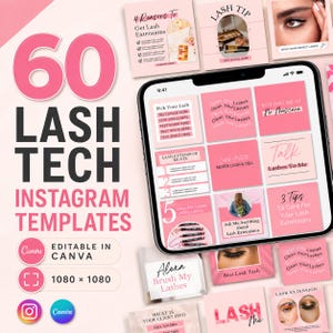 May include: A digital collection of 60 pink and white Instagram templates for lash technicians, displayed on a smartphone screen and surrounding area. The designs feature text like 4 Reasons To Get Lash Extensions, Lash Tip, and You Had Me At No Mascara.