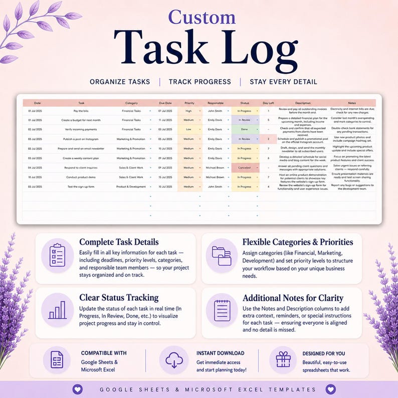 May include: A digital Custom Task Log template for Google Sheets and Microsoft Excel. The layout features a detailed task tracking table with columns for date, task, category, due date, priority, responsible person, status, and notes.