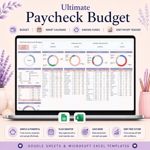 May include: A laptop screen displaying the Ultimate Paycheck Budget spreadsheet template with income, expense, and savings charts. The interface includes sections for budget, smart calendar, sinking funds, and debt payoff tracker in Google Sheets and Excel.