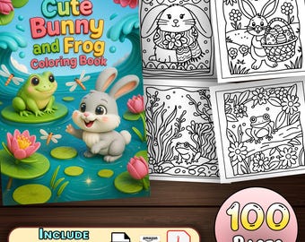 Cute Bunny And Frog Coloring Pages  - (100 Pages) With Book Cover | Digital Download Adorable Bunny and Frog Printable PDF for Kids