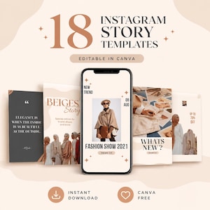 Può includere: Una collezione digitale di 18 modelli per storie Instagram con schemi di colori beige e grigio scuro. I modelli includono testo come 18 INSTAGRAM STORY TEMPLATES, EDITABLE IN CANVAS, NEW TREND, FASHION SHOW 2021 e WHATS NEW, visualizzati su uno schermo di smartphone.