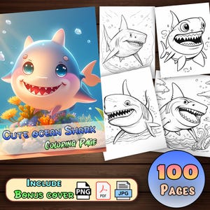Cute Ocean Shark Coloring Pages - (100 Pages) With Book Cover | Digital Download With Sea Animal Cute Theme | Printable PDf for Kids