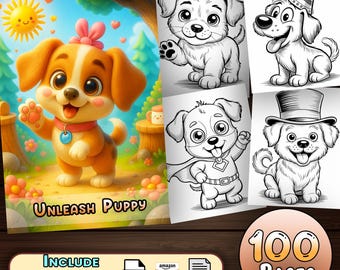 Unleash Puppy Dog Coloring Pages  - (100 Pages) With Book Cover | Digital Download Happy Cute Puppy,Coloring Book | Printable PDF for Kids