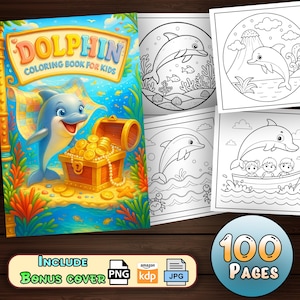 Cute Smiple Sea Dolphin Coloring Pages  - (100 Pages) With Book Cover | Digital Download Simple Dolphin Design Book | Printable PDF for Kids