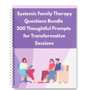 Könnte beinhalten: Ein spiralgebundenes Buch mit dem Titel "Systemic Family Therapy Questions Bundle" und dem Text "500 Thoughtful Prompts for Transformative Sessions." Das Cover zeigt eine Illustration eines Therapeuten und eines Paares.