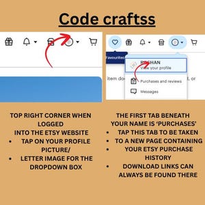 May include: A screenshot of an Etsy website interface with instructions. The text highlights how to access purchase history and download links. The image includes a profile picture, dropdown box, and the word "Purchases".