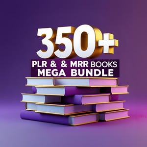 350+ PLR & MRR eBooks Mega Bundle | Digital Download | Resell Rights Included