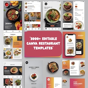 May include: A collection of restaurant-themed social media templates. The image showcases various mockups of Instagram posts, stories, and business cards. The text on the image reads "3000+ EDITABLE CANVA RESTAURANT TEMPLATES". The templates feature images of food.