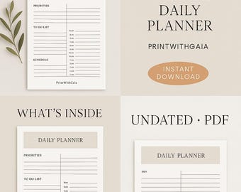 May include: A minimalist daily planner with a neutral color palette. The design includes sections for priorities, to-do lists, and schedules. The text "MINIMALIST DAILY PLANNER" and "INSTANT DOWNLOAD" are visible. The planner is undated and in PDF format.
