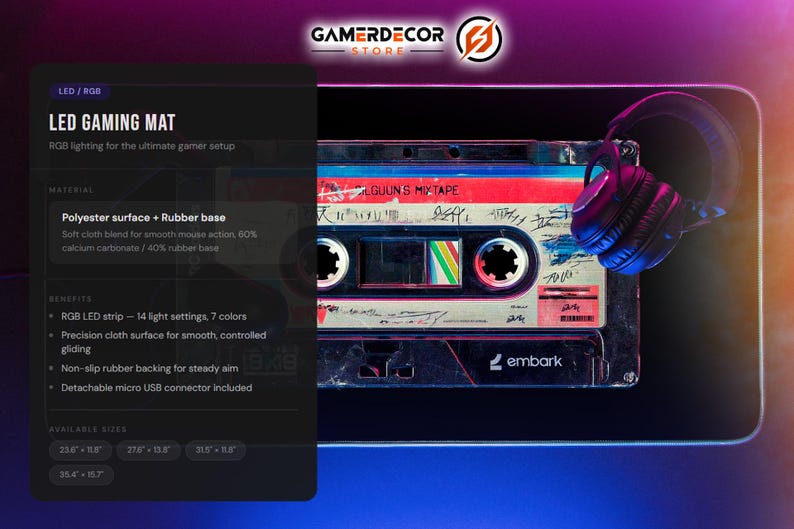 May include: LED gaming mat with RGB lighting, featuring a retro cassette tape design. The mat has a polyester surface and rubber base, with a non-slip backing. Available in multiple sizes, including 23.6" x 11.8" and 35.4" x 15.7".