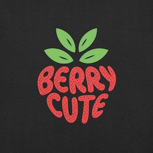 Berry Cute Strawberry Pun Shirt – Fruit Graphic Tee – Farmers Market Outfit – Funny Summer Hoodie – Gift for Her or Him