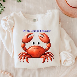 On My Crabby Behavior PNG Lustige Strand Sublimation Design Küsten Sommer Grafik 300 DPI Download