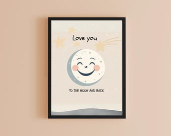 New Baby Gift, To The Moon and Back Nursery Print, Moon Nursery Decor, Boho Kids Art, Kids Bedroom, Playroom Wall Art, Nursery Quotes