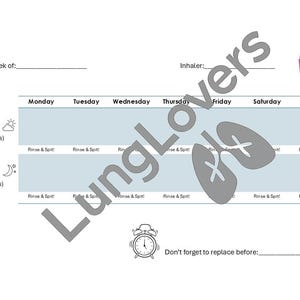 May include: A white and blue weekly medication tracker with spaces for inhaler use and rinsing instructions. Includes a purple inhaler graphic and a clock icon. The text "Lung Lovers" is overlaid on the image.