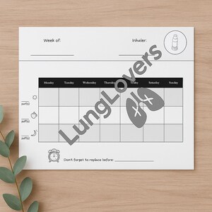 May include: A white weekly inhaler tracker with a grid for tracking inhaler use. The tracker includes spaces for the week, inhaler type, and a reminder to replace the inhaler. The text "LungLovers" is overlaid on the image.