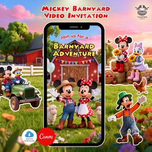 May include: A digital invitation with a barnyard theme featuring Mickey and Minnie Mouse. The invitation includes the text "Mickey Barnyard Video Invitation" and "Join us for a Barnyard Adventure". Other characters include Donald Duck and Goofy.