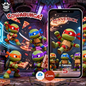 May include: Digital artwork featuring cartoon Teenage Mutant Ninja Turtles with pizza slices and the text "Cowabunga!". A phone screen displays a turtle with the name "Maverick" and the text "Is turning 5". The image includes the Canva and Instant Download logos.