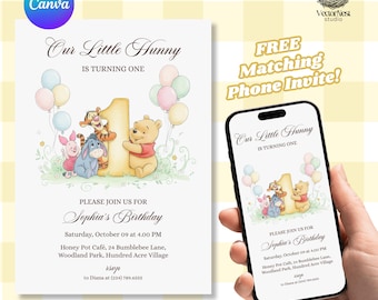 May include: A birthday invitation featuring Winnie the Pooh characters. The design includes the text "Our Little Hunny is Turning One" and "Sophia's Birthday". A matching phone invite is also shown.