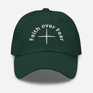 Faith over Fear Hat, Christian Hat, Religious Apparel, Church Merch, Embroidered Hat, Inspirational Hat, Cross