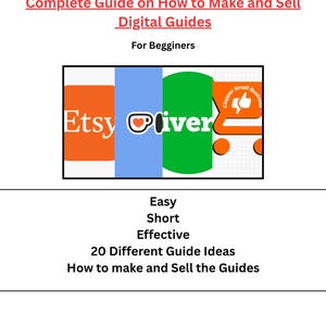 Complete Guide on How to Make and Sell your own Digital Guide