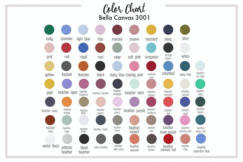 The image is a color chart for the canvas material, specifically for the color Bella Canvas 3001. It displays a grid of various colors, including shades of green, blue, pink, red, and more, arranged in a visually appealing manner.