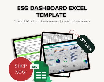 May include: An ESG Dashboard Excel Template is displayed on three tablets. The template tracks ESG KPIs for Environment, Social, and Governance. A red circle with "SHOP NOW" text and an Excel file icon are also shown.