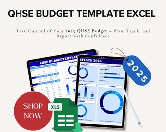 May include: Digital tablets displaying a QHSE Budget Template Excel. The image includes a red "Shop Now" button, a green Excel file icon, and a blue tag labeled "2025". The tablets show budget data with blue and white graphics.