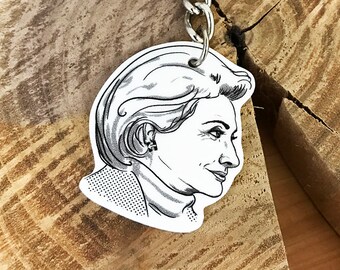 Hillary Clinton Keychain | Hillary Clinton inspired keychain | Hillary Clinton Quote gift | Never Doubt That You Are Valuable
