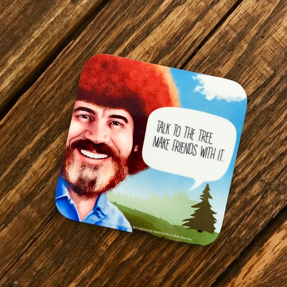 Bob Ross Coasters Bob Ross Gifts Motivational Gifts Bob Ross