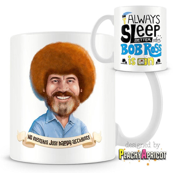 Bob Ross Toujours Dormir Mieux Mug Bob Ross Art Tasse à Etsy