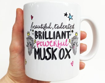 Awesome compliments mug |  Land Mermaid Mug | Best Friends Gifts | Funny Girlfriend Gift | Powerful Musk Ox