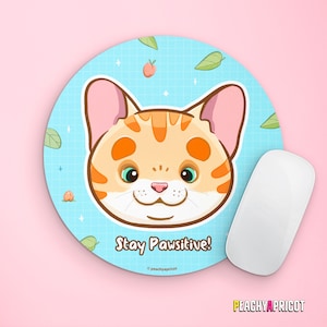 Niedliches Katzen Mauspad - Stay Pawsitive | Geschenke für Katzenliebhaber | Niedliche Schreibtischunterlage