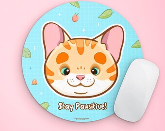 Cute Cat Mouse pad - Stay Pawsitive | Cat Lover Gifts | Cute Desk Mat