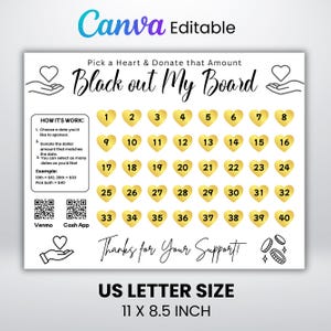 Könnte beinhalten: Weißes US Letter-großes Board mit dem Text "Black out My Board". Das Board zeigt 40 herzförmige Felder mit den Nummern 1-40, mit Anweisungen zum Spenden. Enthält QR-Codes für Venmo und Cash App.