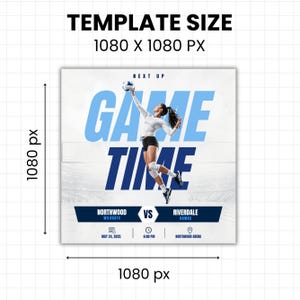 May include: A volleyball game day template with the words "GAME TIME" in blue. A volleyball player is shown in action. The template includes the teams Northwood Wildcats vs Riverdale Hawks, the date May 24, 2025, and the time 6:00 PM.