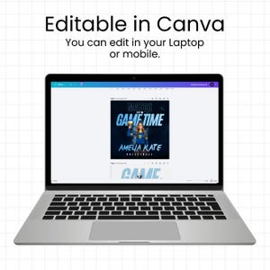 May include: A laptop displaying a Canva design with the text "Editable in Canva" and "You can edit in your Laptop or mobile." The design features a volleyball player with the words "MATCH GAME TIME" and "AMELIA KATE VOLLEYBALL".