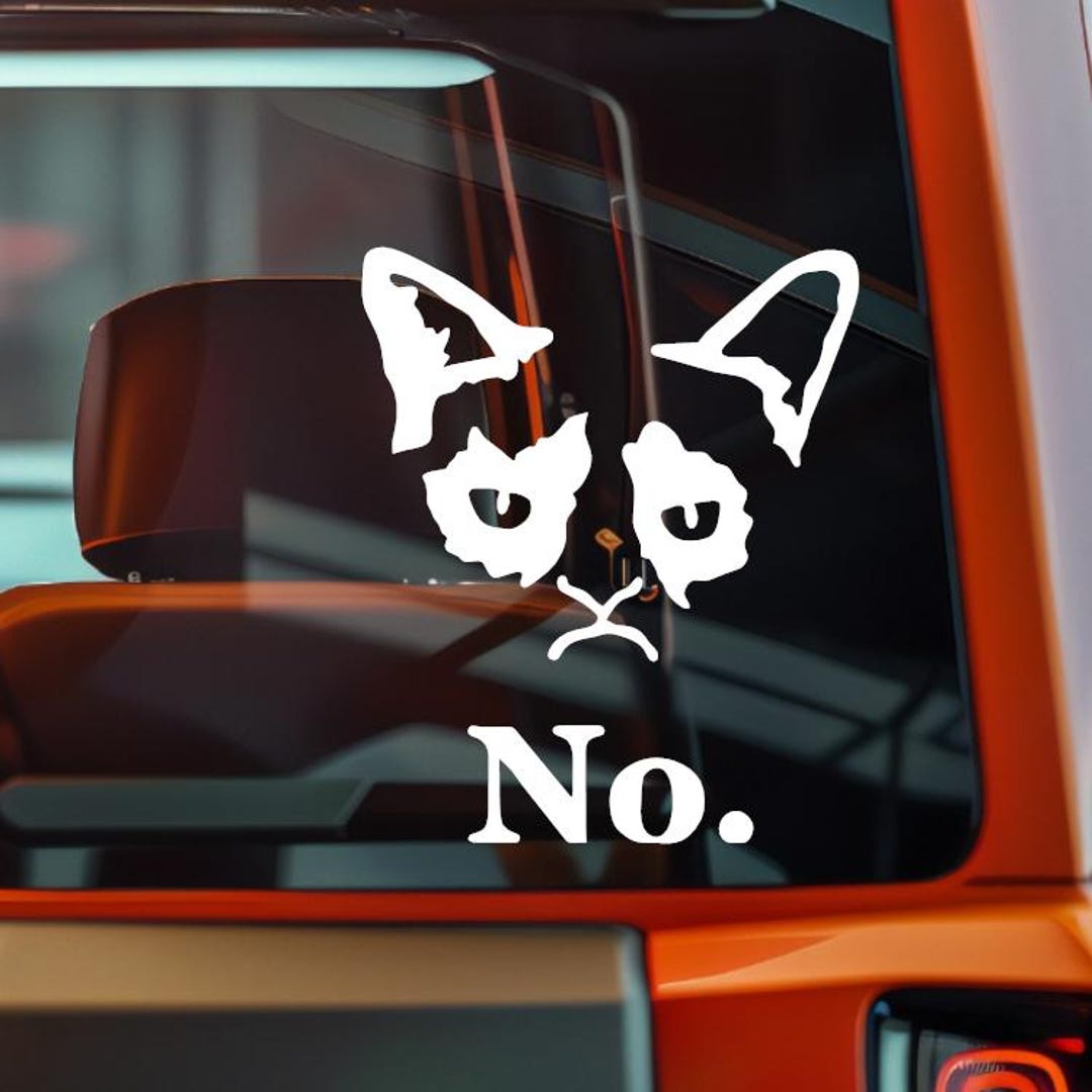 No Cat Sticker No Cat Meme Vinyl Decal Sticker - Laptop, Window, Bumper - Etsy
