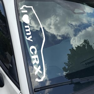 I Love my CRX Decal Choose Your Size Vinyl Sticker Window Bumper JDM Banner Calcomanía 20+ Colors