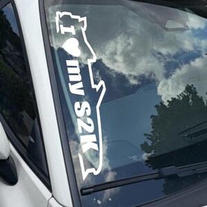 I Love my S2K Decal Choose Your Size Vinyl Sticker Window Bumper JDM Banner Calcomanía 20+ Colors