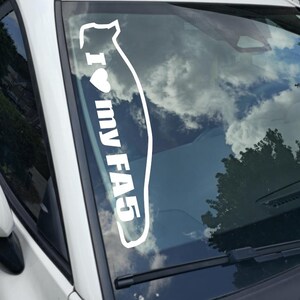 I Love my FA5 Decal Choose Your Size Vinyl Sticker Window Bumper JDM Banner Calcomanía 20+ Colors