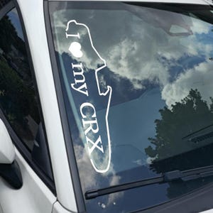 I Love my CRX convertible Decal Choose Your Size Vinyl Sticker Window Bumper JDM Banner Calcomanía 20+ Colors