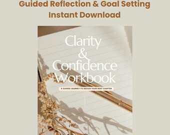 Printable Clarity Workbook | Guided Journal for Goal Setting, Self Discovery & Mindset | Personal Growth PDF
