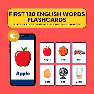 First 120 English Words Flashcards with Audio & Video Pronunciation Printable PDF Learning Cards for Kids and Beginners