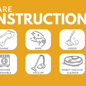 Puede incluir: Imagen con instrucciones de cuidado. Las instrucciones incluyen iconos para sacudir, limpiar, barrer, lavar a m&aacute;quina, aspirar y usar un robot aspirador. El texto "CARE INSTRUCTIONS" est&aacute; en la parte superior.