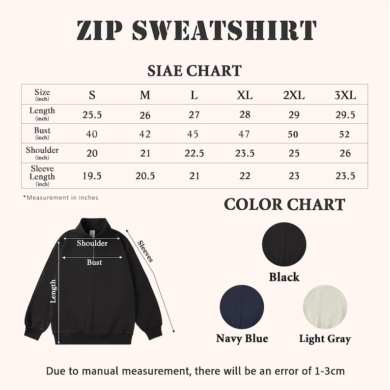 May include: A size chart for a zip sweatshirt, with measurements in inches. The chart includes sizes S to 3XL, with length, bust, shoulder, and sleeve length dimensions. Color options are black, navy blue, and light gray.