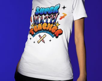 Super wiskundeleraar T-shirt | Kleurrijk T-shirt met print