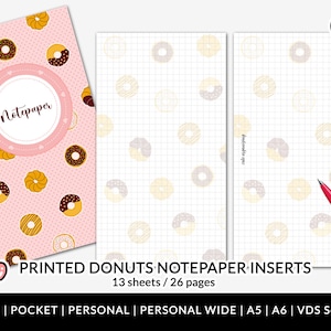May include: Pink printable notepad inserts with a donut pattern. The cover has a donut pattern with the word "Notepaper" in a circle. The inserts are for use with mini, pocket, personal, personal wide, A5, A6, and VDS Senior notebooks.