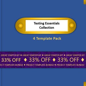 May include: A blue graphic with a gold oval displaying "Testing Essentials Collection" and "4 Template Pack." A purple banner shows "33% OFF" and "Project Template Bundle."