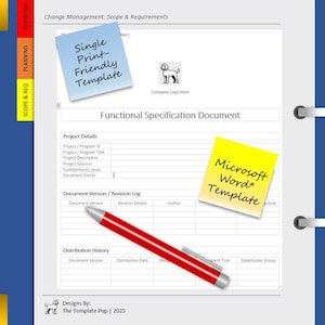 May include: A document template with a red pen, blue and yellow sticky notes. The sticky notes read "Single Print-Friendly Template" and "Microsoft Word Template". The document is titled "Functional Specification Document".