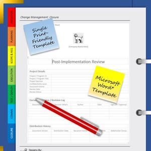 May include: A document template with a blue border, featuring a red pen, yellow and blue sticky notes with text. The notes read "Single Print-Friendly Template" and "Microsoft Word Template". The document is for change management.